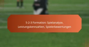 featured-image-5-2-3-formation-spielanalyse-leistungskennzahlen-spielerbewertungen