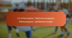 featured-image-5-2-3-formation-taktische-analysen-videoanalysen-spielbewertungen